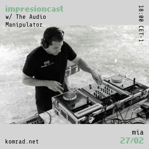 impresióncast 001 w/ The Audio Manipulator