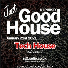 DJ PHIISIX - Tech House - January 21st - Studio Mastered- Download Now