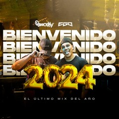 BIENVENIDO 2024 - LIVE SESSIONS ft DJ EGO