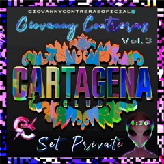CARTAGENA CLUB VOL.3 (GIOWAWIS CONTRERAS XCLUSIVE SET PRIVATE PVT) #BPM135