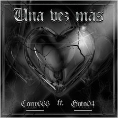 una vez más ft LilRomeo 04