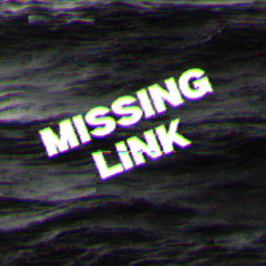 Missing Link