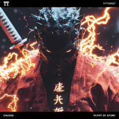 FREE DOWNLOAD: CALDAS (PT) - HEART OF STONE [TFT131GT]