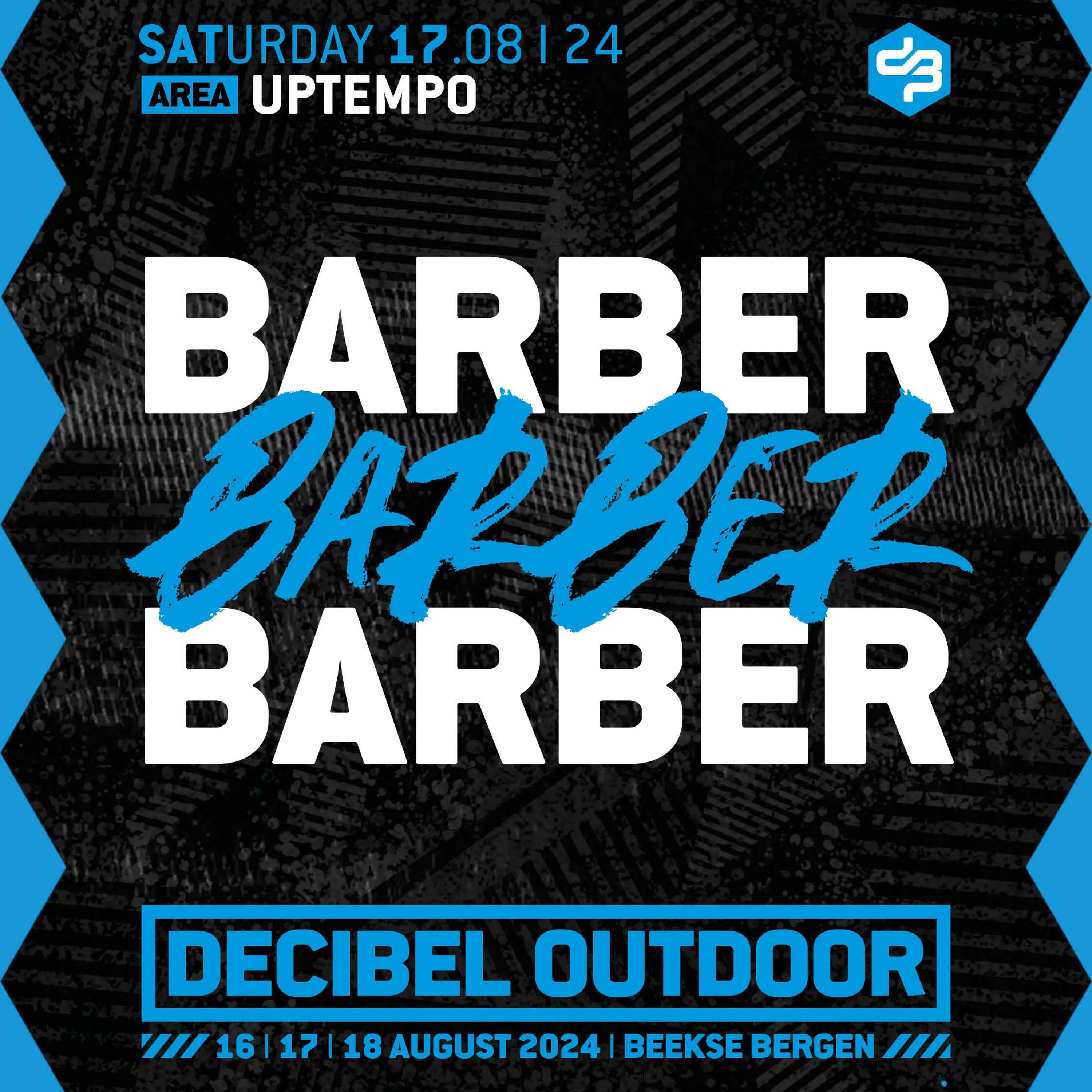Barber | Decibel outdoor 2024 | Uptempo | Saturday episode artwork