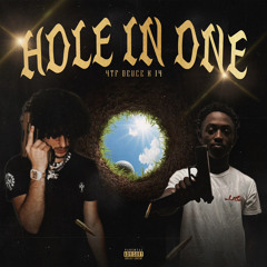 4TF Deuce - Hole In 1 (Feat. J4)