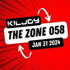 The Zone - Jan 31st 2024