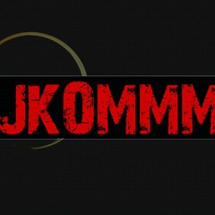 JKOMMM STUFF
