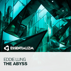 Eddie Lung - The Abyss