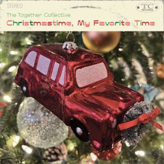 Christmastime, My Favorite Time