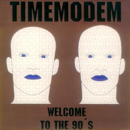 Stream Welcome To The 90’s by Time Modem | Listen online for free on ...