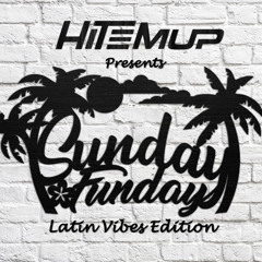 Sunday Funday - Latin Vibes Edition