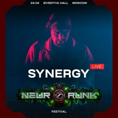 Synergy live | Neuropunk Festival | 24.04.2021 | Moscow