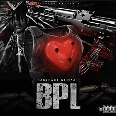 BabyFace Gunna - Dont Want The Problems Wit Us Ft. Mozzy (Bounce Out Records Exclusive)