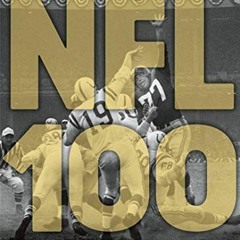 READ EPUB 📝 NFL 100: The Greatest Moments of the NFL's Century by  Craig Ellenport,T