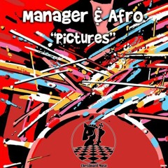 Manager & Afro - Pictures (Preview)