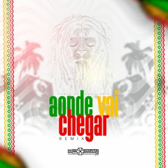 ONDE VAI CHEGAR (HEMAN REMIX )