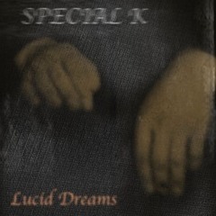 Lucid Dreams