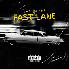 Fast Lane