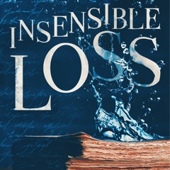 Insensible Loss by Paul Michael Peters