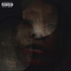 Creepin'