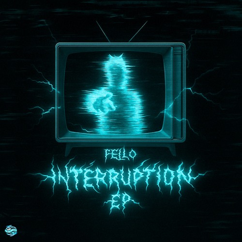 Fello - Interruption