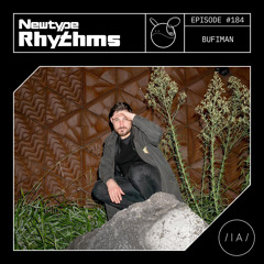 Newtype Rhythms #184 - Special Guest: Bufiman