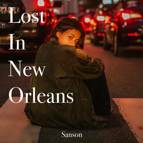 Lost In New Orleans