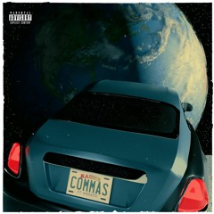 Commas (Feat. 94DEEPC1)(Prod. LucidBeatz)
