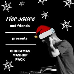 Rico Sauve and Friends I Christmas Mashup Pack