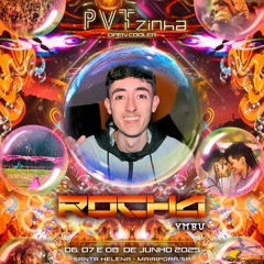 Rocha Live set Pvtzinha Jun/2025