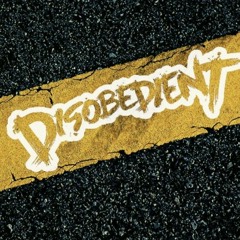 Disobedient - Out break.mp3