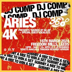 Aries & 4K 360 (LEEDS) comp mix // COOKIE TEE