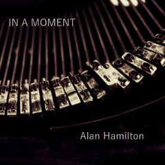 In A Moment