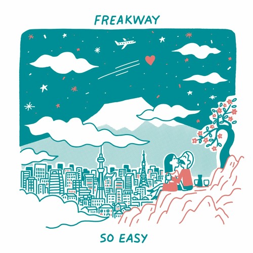 Freakway - So Easy b/w The Night Light