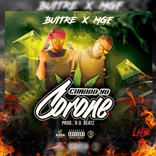 Buitre x MGF - Cuando Yo Corone (Audio Oficial) (Prod. R.O. Beatz).mp3