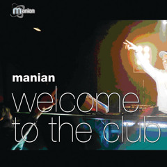 Welcome To The Club (Video Mix)