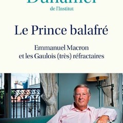 Télécharger eBook Le Prince balafré: Emmanuel Macron et les Gaulois (très) réfractaires sur VK
