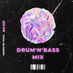 Drum'n'Bass Mix - Paul