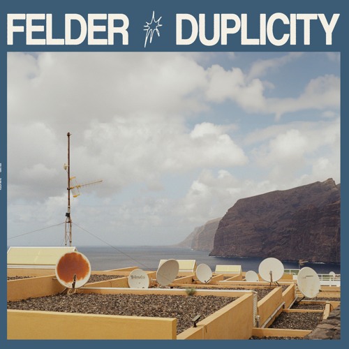 FELDER - DUPLICITY