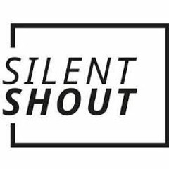 The Silent Shout (Demo)
