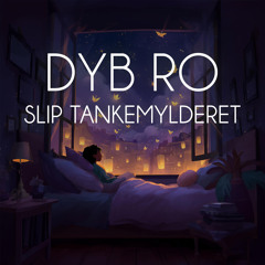 Slip Tankemylderet - del 8 (Meditation)
