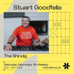 The Shindig Radio Show Ep24 Live With Stuart Goodfella  05:10:24