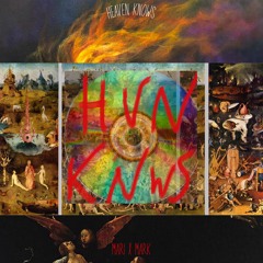 Heaven Knows