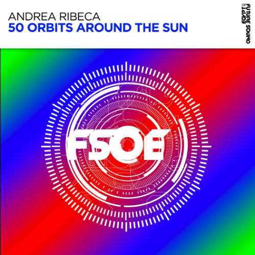 Andrea Ribeca - 50 Orbits Around The Sun (Radio Mix)