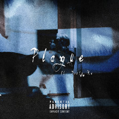 Plaque  [ft. Dirty Re