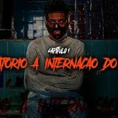 Capitulo 1 - Purgatorio  A Internação Do Mago (DJ ARANA) ALBÚM CARREIRA SOLO