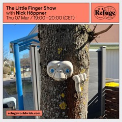 The Little Finger Show - Nick Höppner - 07 Mar 2024
