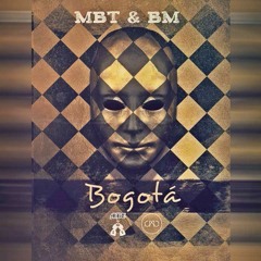 MBT & BM - BOGOTÁ (INSTRUMENTAL) Prod. by TODOROV