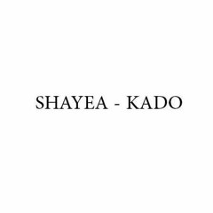 Shayea - Kado.mp3