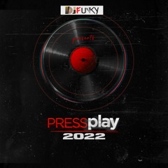 DJ FUNKY - PRESS PLAY (2022)